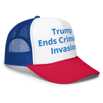Trump Ends Criminal Invasion hat