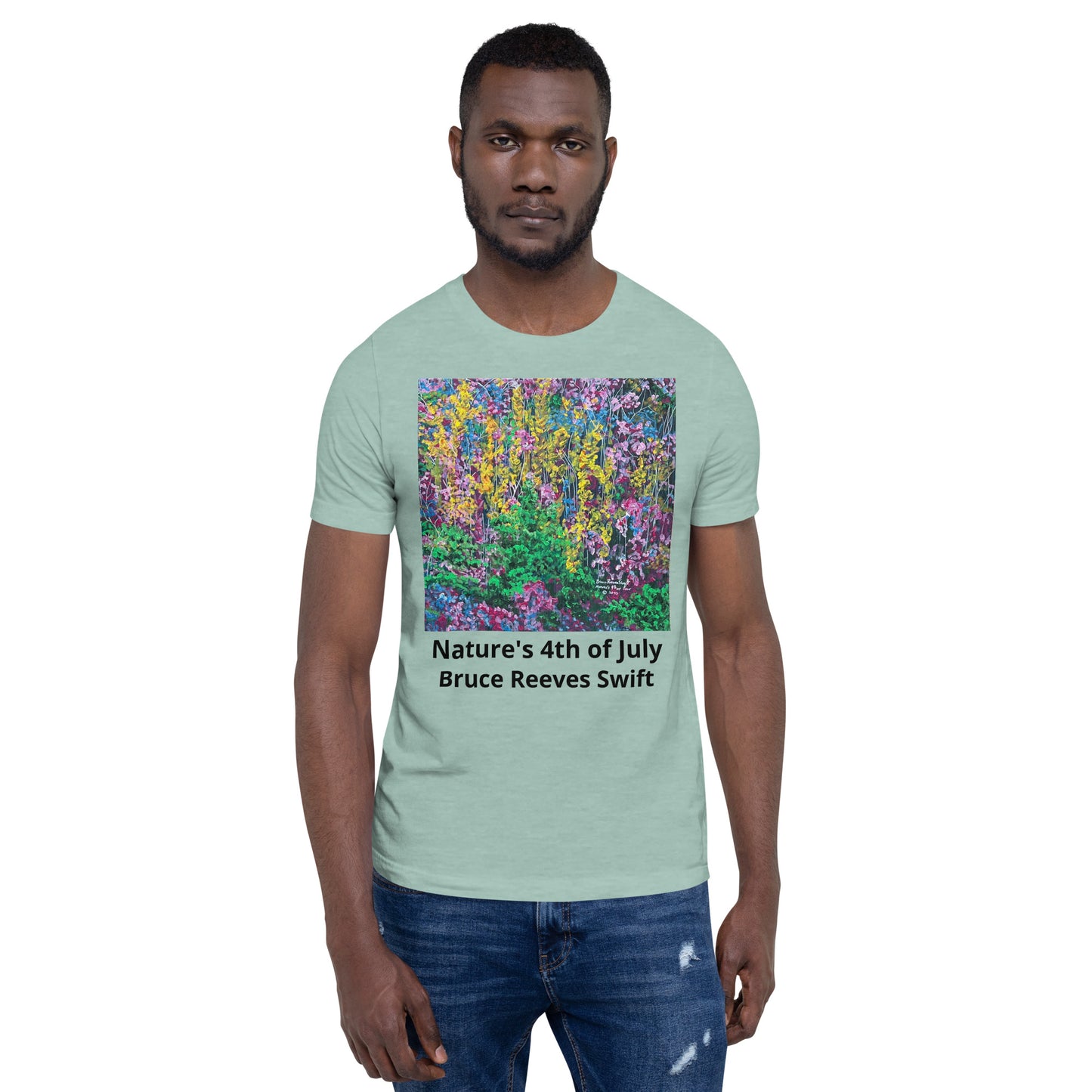 Nature's 4th Of July- Unisex t-shirt