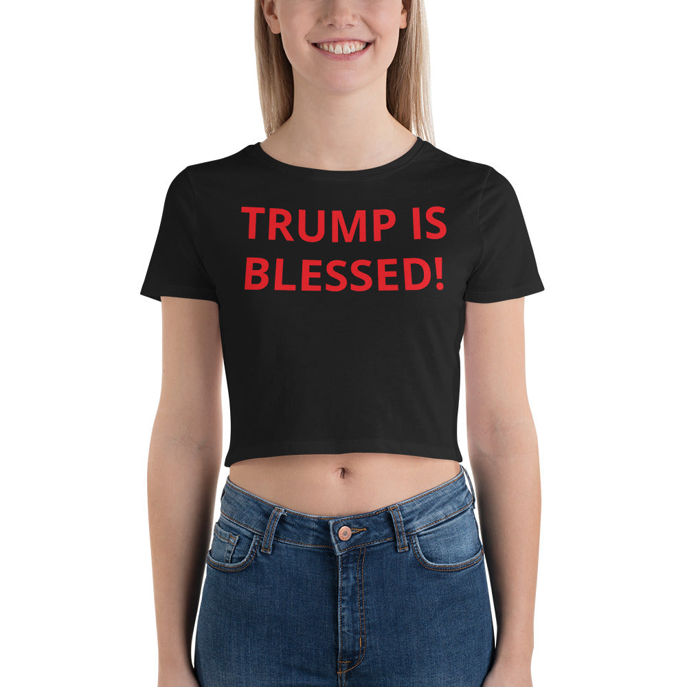 TRUMP IS BLESSED Women’s Crop Tee