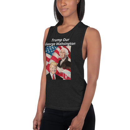 Trump/Washington Ladies’ Muscle Tank